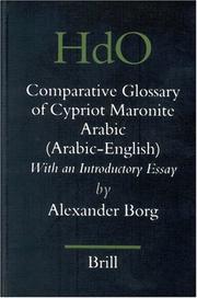 Front cover of A Comparative Glossary of Cypriot Maronite Arabic by Alexander Borg
