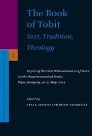Front cover of The book of Tobit by International Conference on the Deuterocanonical Books (1st 2004 Pápa, Hungary)