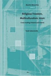 Front cover of Religious Freedom, Multiculturalism, Islam by Tuula Sakaranaho