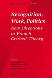 Front cover of Recognition, work, politics by Jean-Philippe Deranty