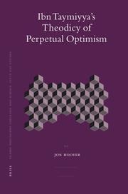 Cover of Ibn Taymiyya's Theodicy of Perpetual Optimism (Islamic Philosophy, Theology, and Science) by Jon Hoover