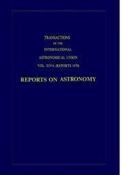 Cover of Reports on Astronomy (Transactions of the International Astronomical Union, Volume XIVA) by Cornelis de Jager