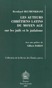 Cover of Les Auteurs Chretiens Latins Du Moyen Age by Bernhard Blumenkranz