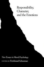 Front cover of Responsibility, character, and the emotions by Ferdinand David Schoeman