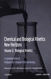 Front cover of Chemical and biological kinetics by E. B. Burlakova