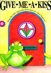Front cover of Give Me a Kiss by Ron Van Der Meer