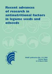 Front cover of Recent advances of research in antinutritional factors in legume seeds and oilseeds by M Muzquiz