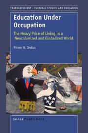 Front cover of Education Under Occupation by Pierre W. Orelus