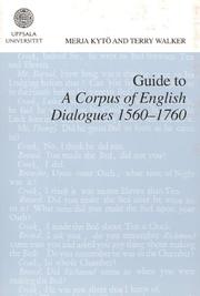 Front cover of Guide to A Corpus of English Dialogues 1560-1760 by Merja Kytö