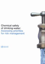 Cover of Chemical Safety of Drinking-water Assessing Priorities for Risk Assessment by World Health Organization (WHO)