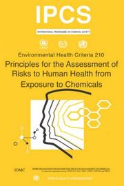 Front cover of Principles for the assessment of risks to human health from exposure to chemicals by ILO