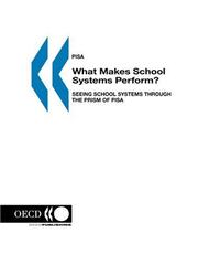 Cover of PISA What Makes School Systems Perform? by OECD. Published by : OECD Publishing