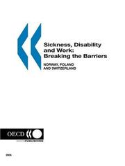 Cover of Sickness, Disability and Work: Breaking the Barriers (Vol. 1) by OECD. Published by : OECD Publishing