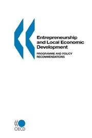 Cover of Local Economic and Employment Development Entrepreneurship and Local Economic Development by OECD. Published by : OECD Publishing