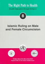 Cover of Islamic Ruling on Male and Female Circumcision (The Right Path to Health - Health Education Through Religion , No 8) by Muhammad Lutfi Al-Sabbagh