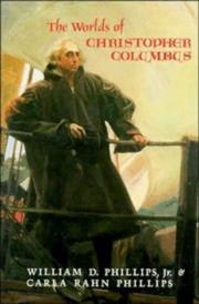 Front cover of The worlds of Christopher Columbus by William D. Phillips