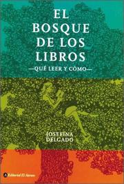 Front cover of El Bosque de Los Libros by Josefina Delgado