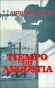 Front cover of Tiempo de Angustia - 507 - by Arthur Miller