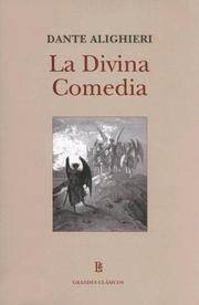 Front cover of La Divina Comedia / The Divine Comedy (Grandes Clasicos) by Dante Alighieri