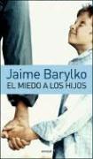 Cover of El miedo a los hijos by Jaime Barylko