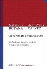 Front cover of El Horizonte Del Nuevo Siglo (Sudamericana Pensamiento) by Natalio Botana