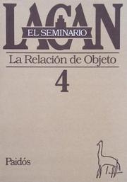 Cover of El Seminario de Jacques Lacan: La Relacion de Objeto / The Seminary of Jacques Lacan by Jacques Lacan