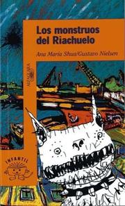 Front cover of Los Monstruos del Riachuelo by Gustavo Nielsen