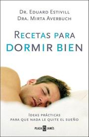 Front cover of Recetas Para Dormir Bien by Eduard Estivill