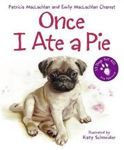 Cover of Once I ate a pie by Patricia MacLachlan