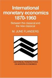 Front cover of International monetary economics, 1870-1960 by M. June Flanders