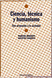 Front cover of Ciencia, técnica y humanismo by Marcos Meeroff