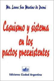 Front cover of Casuismo y Sistema En Los Pactos Preexistentes by Maria Laura San Martino de Dromi