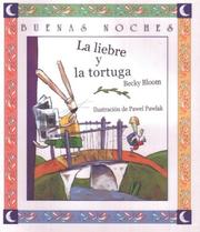 Front cover of La Liebre Y La Tortuga (Buenas Noches) by Becky Bloom