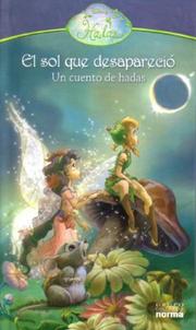 Cover of El Sol Que Desaparecio/ the Sun That Disappeared (Disney Hadas) by Tennant Redbank