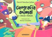 Front cover of Geografia Animal y Otras Rimas (Que Pase el Tren) by Juliao David Sanchez