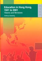 Front cover of Education In Hong Kong, 1941 to 2001 by Anthony Sweeting