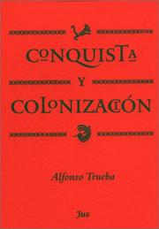 Front cover of Conquista y colonización by Alfonso Trueba