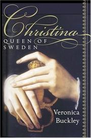 Front cover of Christina, Queen of Sweden by Veronica Buckley