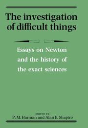 Front cover of The Investigation of difficult things by D. T. Whiteside