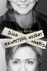 Cover of Rewriting history by Dick Morris