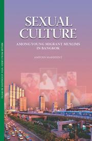 Front cover of Sexual Culture Among Young Migrant Muslims in Bangkok (Islam in Southeast Asia: Views from Within) by Amporn Marddent