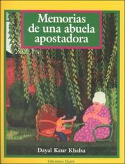 Front cover of Memorias de una abuela apostadora by Dayal Kaur Khalsa