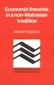Cover of Economic Theories in a Non-Walrasian Tradition (Historical Perspectives on Modern Economics) by Takashi Negishi