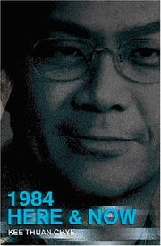 Front cover of 1984 Here and Now by Kee Thuan Chye
