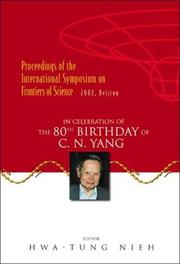 Cover of Proceedings of the International Symposium on Frontiers of Science: In Celebration of the 80th Birthday of C. N. Yang by Hwa-Tung Nieh