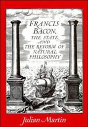 Front cover of Francis Bacon, the state and the reform of natural philosophy by Julian Martin
