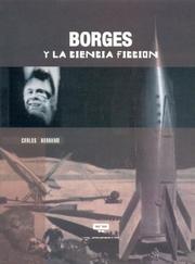 Front cover of Borges y La Ciencia Ficcion by Carlos Abraham