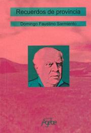 Front cover of Recuerdos de provincia by Domingo Faustino Sarmiento
