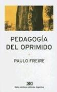 Front cover of Pedagogia del Oprimido by Paulo Freire