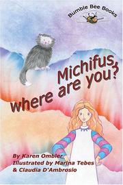 Front cover of Michifus, Where Are You? by Karen Ombler